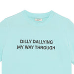 Dilly Dallying Tee - Gmorn